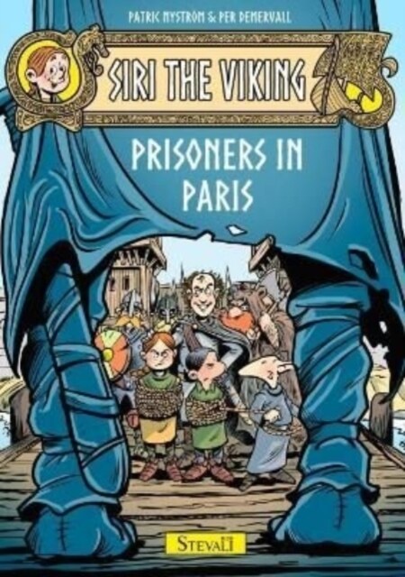 Siri the Viking: Prisoners in Paris (Hardcover)