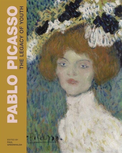 Pablo Picasso : The Legacy of Youth (Paperback)