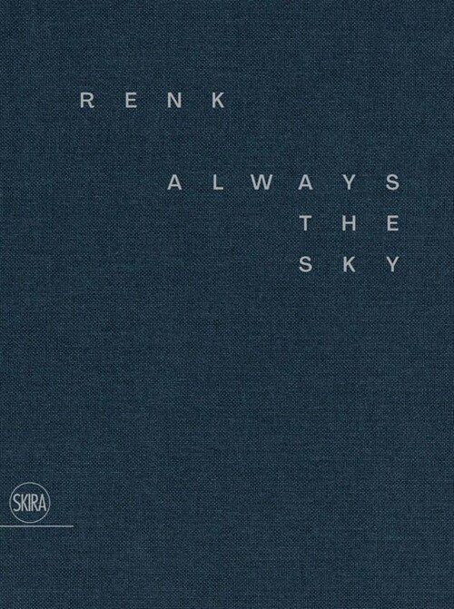 Renk : Always the Sky (Hardcover)