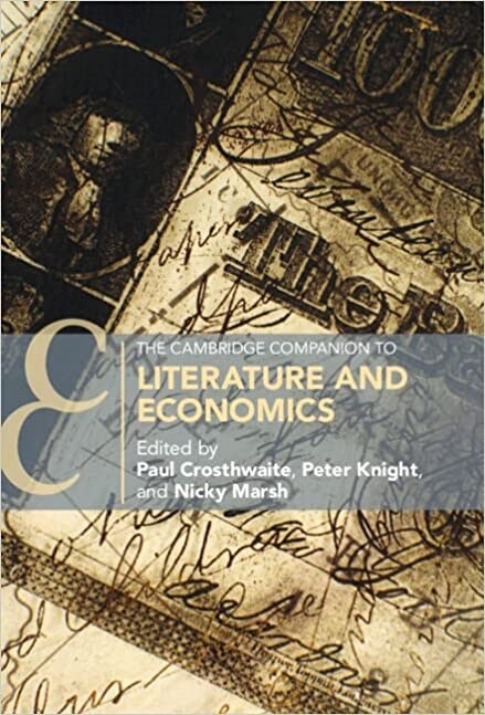 The Cambridge Companion to Literature and Economics (Paperback, New ed)