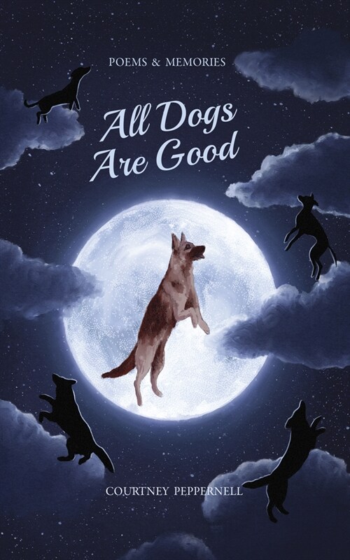 All Dogs Are Good: Target-Only Edition (Paperback)