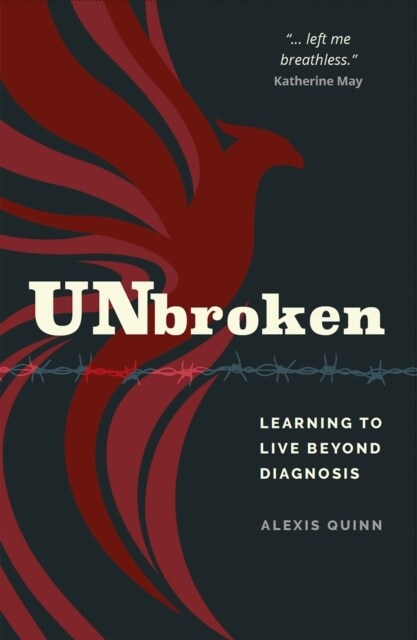 Unbroken : Learning to Live Beyond an Autism Diagnosis (Paperback)