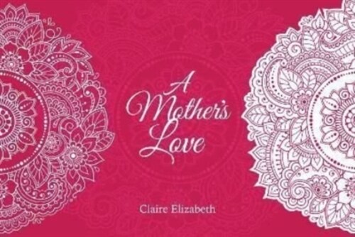 A Mothers Love (Paperback)