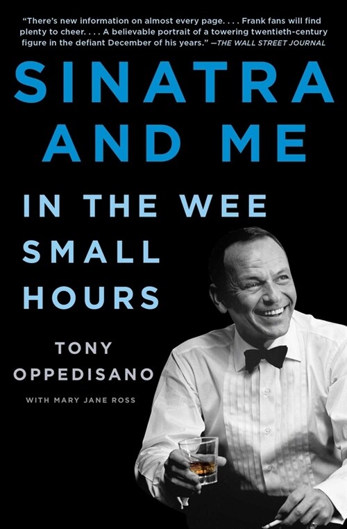 Sinatra and Me: In the Wee Small Hours (Paperback)