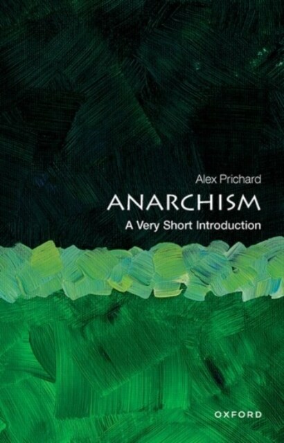 Anarchism: A Very Short Introduction (Paperback, 2 Revised edition)