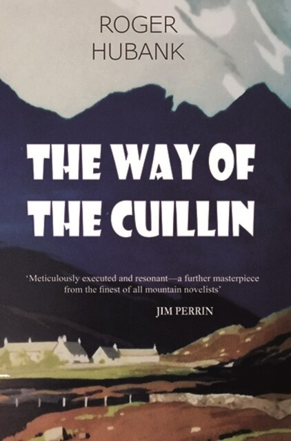 The Way of the Cuillin (Paperback)