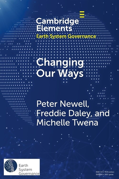 Changing Our Ways : Behaviour Change and the Climate Crisis (Paperback, New ed)