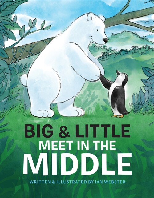 Big & Little Meet in the Middle (Hardcover)