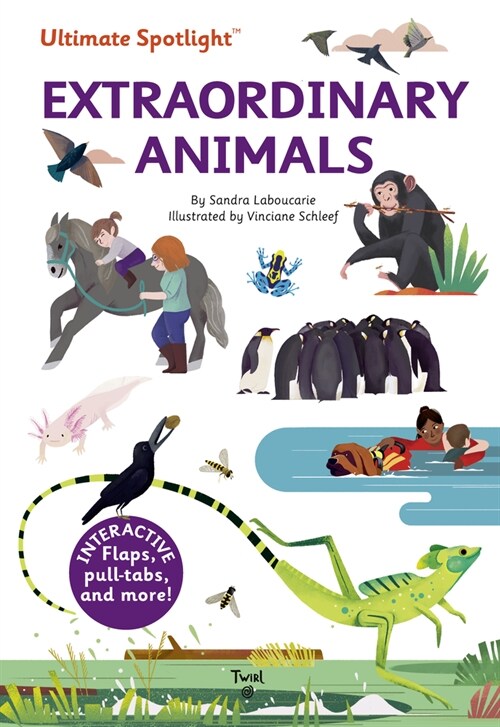 Ultimate Spotlight: Extraordinary Animals (Hardcover)