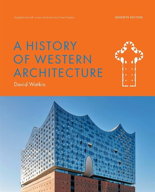 A History of Western Architecture Seventh Edition (Paperback)