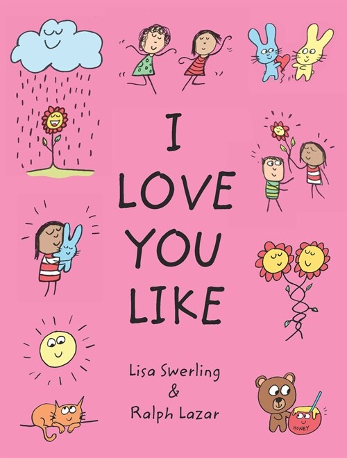 I Love You Like (Hardcover)