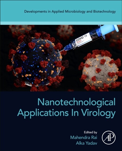 Nanotechnological applications in virology (Paperback)