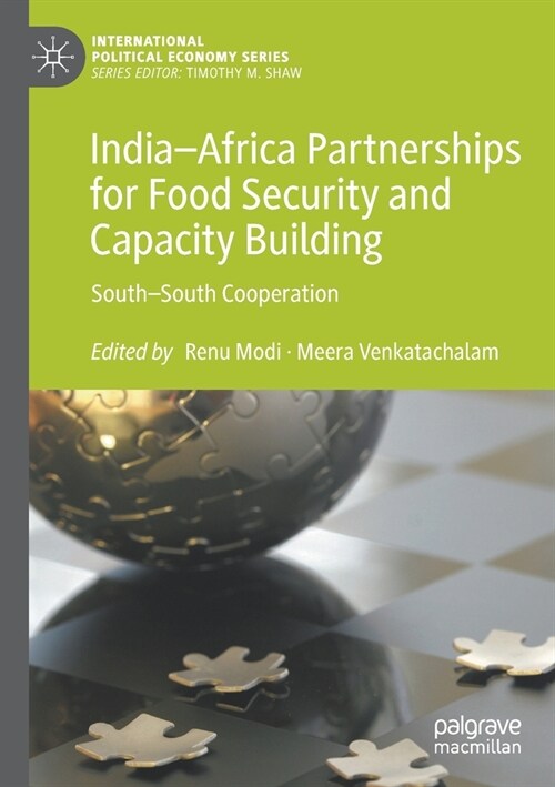 India-Africa Partnerships for Food Security and Capacity Building: South-South Cooperation (Paperback)