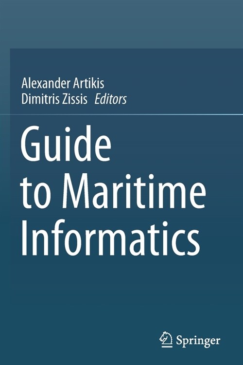 Guide to Maritime Informatics (Paperback)