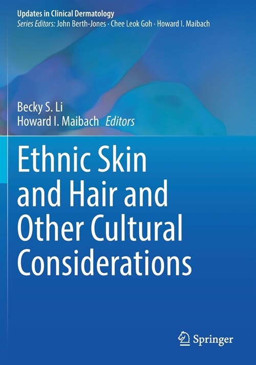 Ethnic Skin and Hair and Other Cultural Considerations (Paperback)