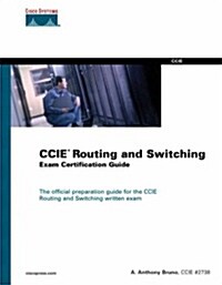 CCIE Routing and Switching Exam Certification Guide (Hardcover, 1st)