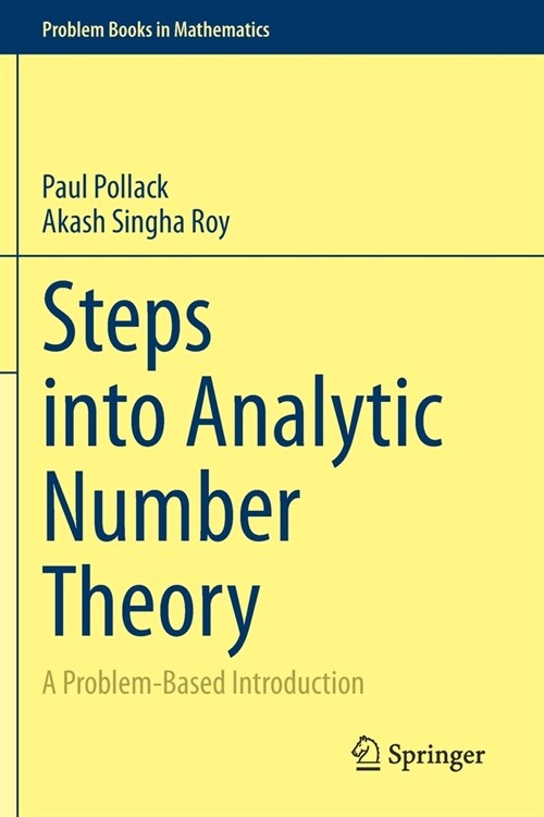 Steps into Analytic Number Theory: A Problem-Based Introduction (Paperback)