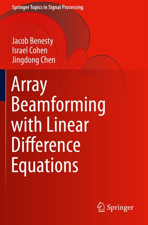 Array Beamforming with Linear Difference Equations (Paperback)