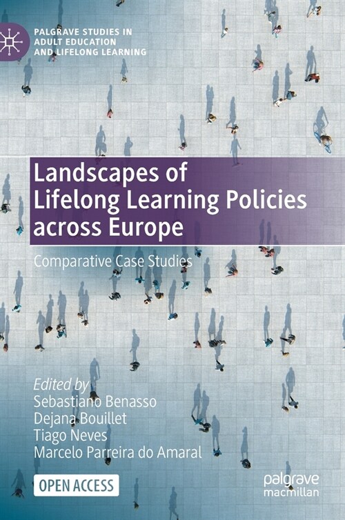 Landscapes of Lifelong Learning Policies across Europe: Comparative Case Studies (Hardcover)