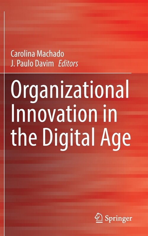 Organizational Innovation in the Digital Age (Hardcover)