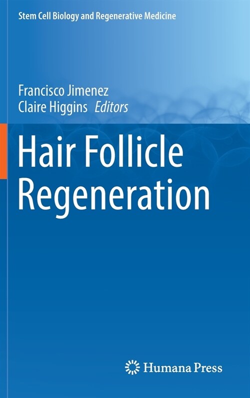 Hair Follicle Regeneration (Hardcover)