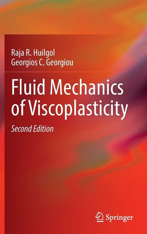 Fluid Mechanics of Viscoplasticity (Hardcover, 2, 2022)