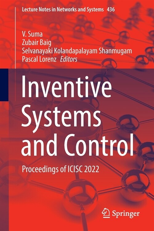 Inventive Systems and Control: Proceedings of Icisc 2022 (Paperback, 2022)