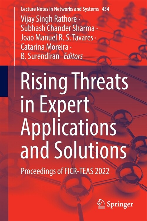 Rising Threats in Expert Applications and Solutions: Proceedings of Ficr-Teas 2022 (Paperback, 2022)