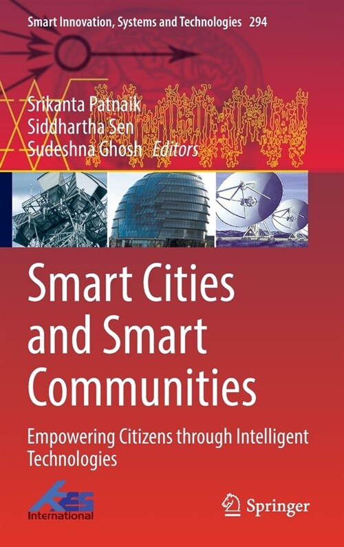 Smart Cities and Smart Communities: Empowering Citizens Through Intelligent Technologies (Hardcover, 2022)