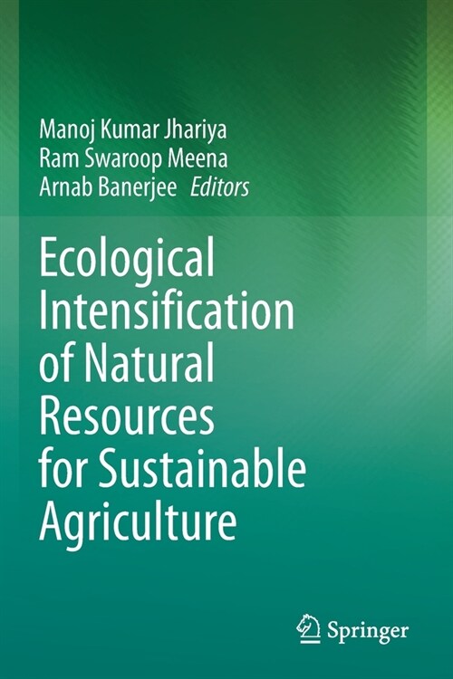 Ecological Intensification of Natural Resources for Sustainable Agriculture (Paperback)