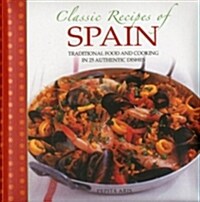 Classic Recipes of Spain (Hardcover)
