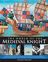 World of the Medieval Knight (Hardcover)