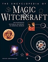Encyclopedia of Magic & Witchcraft (Paperback)