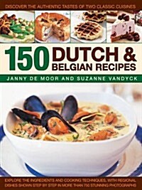 150 Dutch & Belgian Food & Cooking (Paperback)