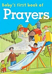 Babys First Book of Prayers (Board Book)