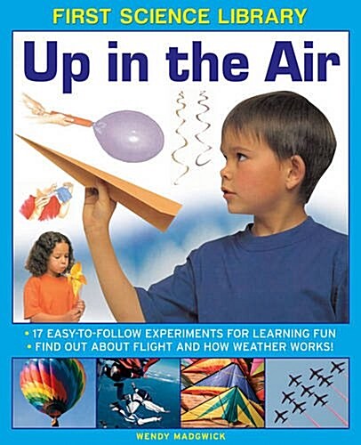 First Science Library: Up in the Air (Hardcover)