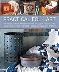 Practical Folk Art (Hardcover)