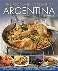 Food and Cooking of Argentina (Hardcover)