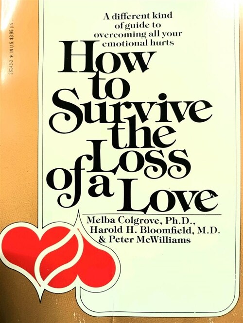 [중고] How to Survive the Loss of a Love (Paperback, Reprint)