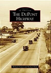The DuPont Highway (Paperback)