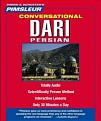 Pimsleur Dari Persian Conversational Course - Level 1 Lessons 1-16 CD: Learn to Speak and Understand Dari Persian with Pimsleur Language Programs (Audio CD, 16, Lessons)