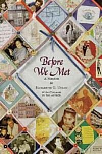 Before We Met (Paperback)