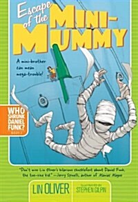 [중고] Escape of the Mini-Mummy (Paperback, Reprint)