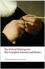 The Complete Sonnets and Poems: The Oxford Shakespeare (Paperback)