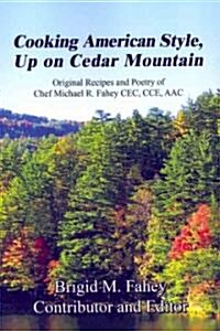 Cooking American Style, Up on Cedar Mountain (Paperback)
