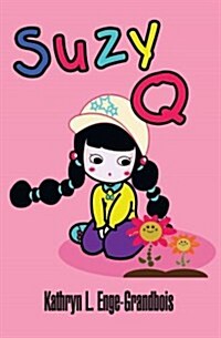 Suzy Q (Paperback)