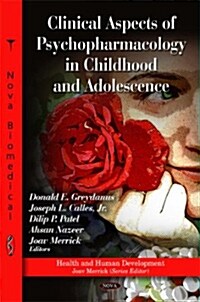 Clinical Aspects of Psychopharmacology in Childhood & Adolescence (Hardcover, UK)