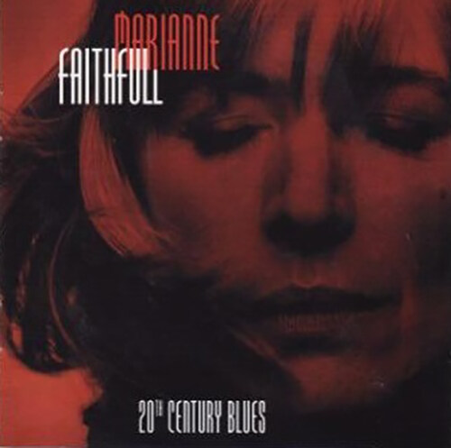[수입] Marianne Faithfull - 20th Century Blues [2LP][게이트폴드 / Re-Issue]