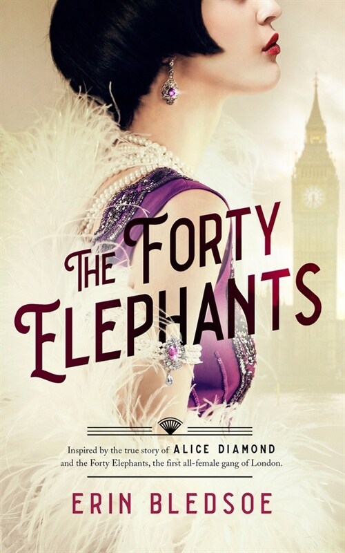 The Forty Elephants (Hardcover)