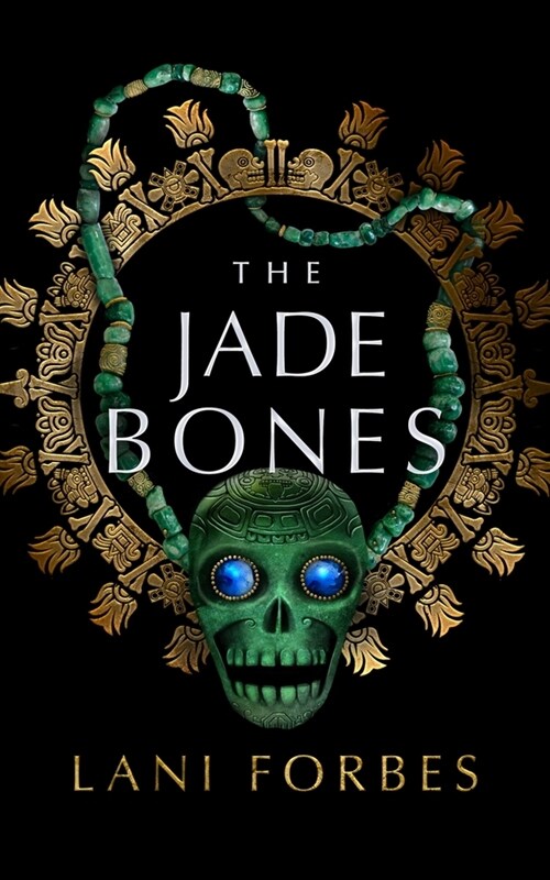 The Jade Bones (Hardcover)